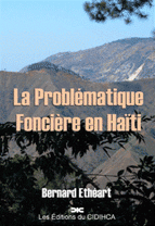 La Problématique Foncière en Haïti